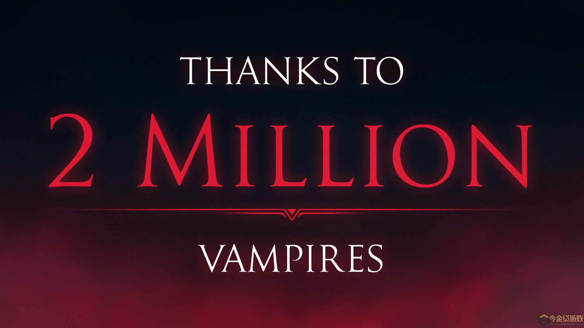 《吸血鬼崛起》销量突破200万份 开发组致谢玩家