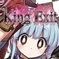 king exit